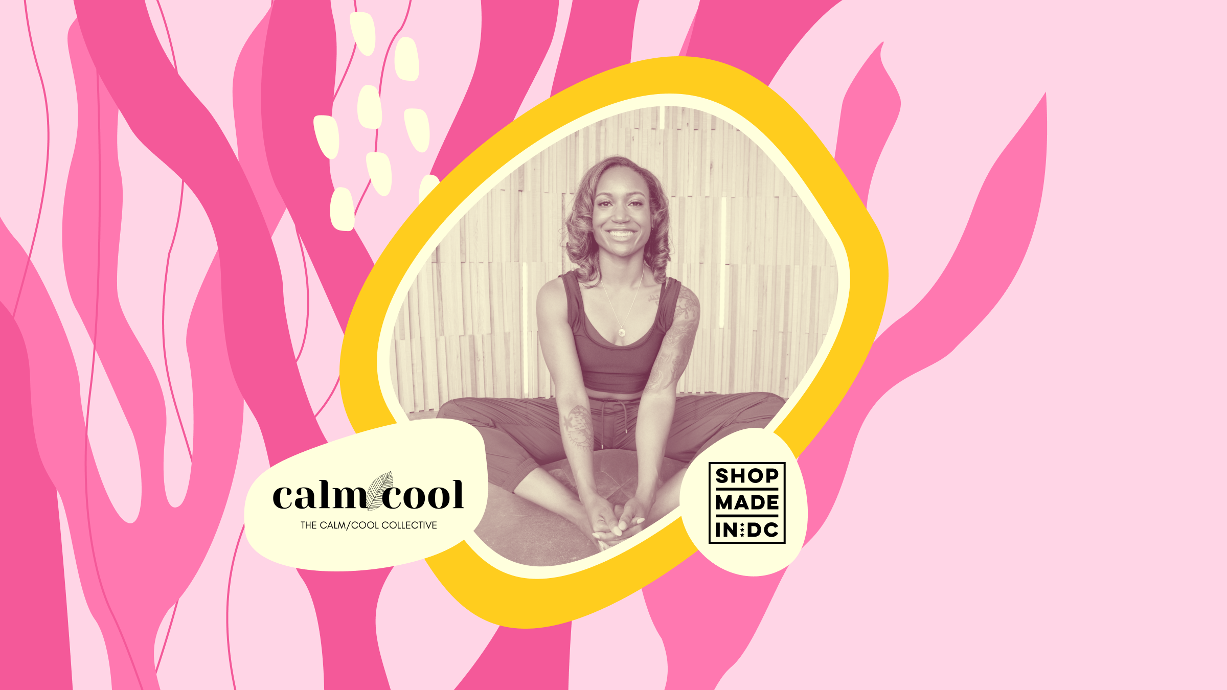 A young Black woman sitting in a yoga pose next to the calm and cool collective logo